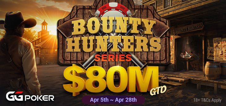 GGPoker lanza la Bounty Hunters Series 2026: $80 millones garantizados